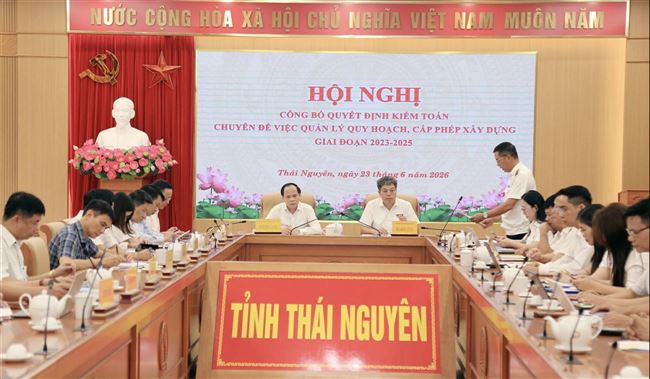 Kiểm toán chuyên đề quản lý quy hoạch, cấp phép xây dựng tại Bắc Ninh và Thái Nguyên